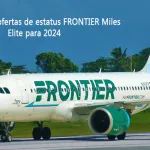 Frontier comienza ofertas de estatus elite de frontier miles por 2024